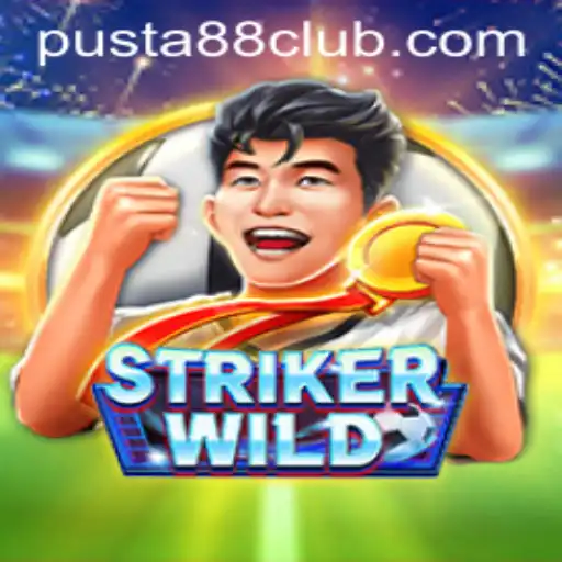 Exploring the Dynamic World of StrikerWILD with PUSTA88 CLUB